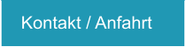Kontakt / Anfahrt