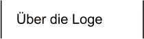 Über die Loge