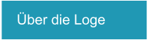 Über die Loge